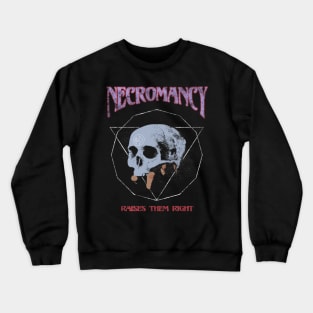 Necromancy Crewneck Sweatshirt